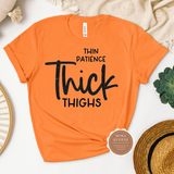 Thick Thighs T Shirt