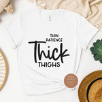 Thick Thighs T Shirt