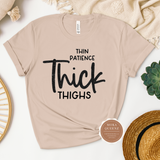 Thick Thighs T Shirt