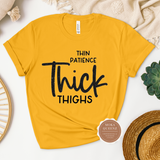 Thick Thighs T Shirt