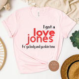 Love Jones T Shirt