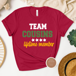 Team Cousin Shirts