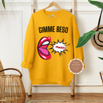 Gimme Beso Sweatshirt