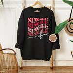 Single AF Sweatshirt