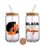 Iced Coffee Cup, Black Girl Magic Iced Coffee Glass