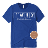Noble Father T Shirt