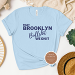 Brooklyn Shirt