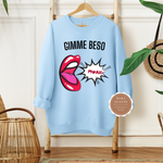 Gimme Beso Sweatshirt