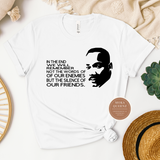 Martin Luther King Quote T Shirt