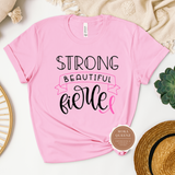 Strong and Beautiful Cancer Shirt