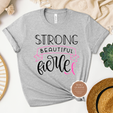 Strong and Beautiful Cancer Shirt