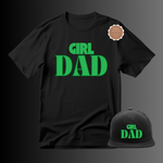 Girl Dad Hat and Shirt 