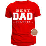 Best Dad Ever T Shirt