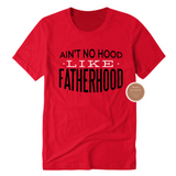 Fatherhood T Shirt