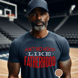 Fatherhood T Shirt