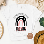 Mind Your Own Uterus Shirt