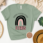 Mind Your Own Uterus Shirt