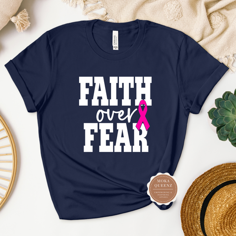 Faith Over Fear T Shirt