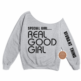 Special Girl Real Good Girl Off The Shoulder Shirt