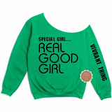 Special Girl Real Good Girl Off The Shoulder Shirt