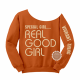 Special Girl Real Good Girl Off The Shoulder Shirt