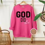 God Did Christian Sweatshirt