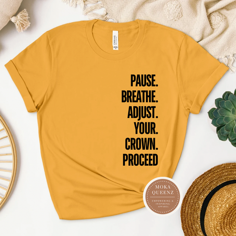 Adjust Your Crown Shirt