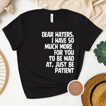 Dear Hater Shirt