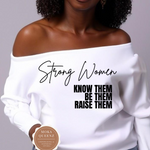 Strong Women Off The Shoulder Shirt