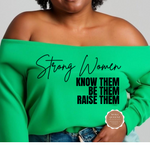 Strong Women Off The Shoulder Shirt