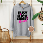 Kicking Cancer’s Butt Hoodie