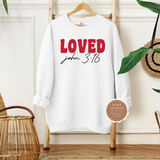 Loved Sweatshirt