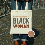 Phenomenal Woman Tote Bag