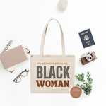 Phenomenal Woman Tote Bag