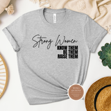 Strong Women T Shirt