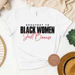 Shoutout To Black Women