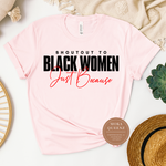 Shoutout To Black Women
