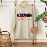 Shoutout To Black Women Sweatshirt