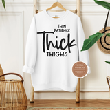 Thick Thighs Sweatshirt