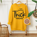 Thick Thighs Sweatshirt