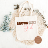 Brown Skin Girl Tote Bag