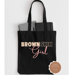 Brown Skin Girl Tote Bag