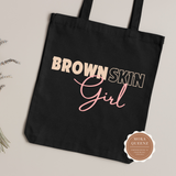 Brown Skin Girl Tote Bag