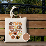 I Am Black History Tote Bag