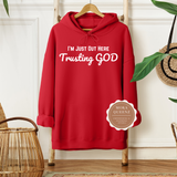 Trusting God Hoodie