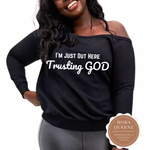 Trusting God Off The Shoulder Shirt