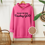 Trusting God Hoodie