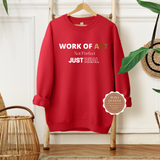 Work of Art Sweatshirt