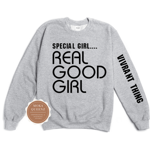 Special Girl Real Good Girl Shirt | Moka Queenz – Mo-Ka Queenz Apparel