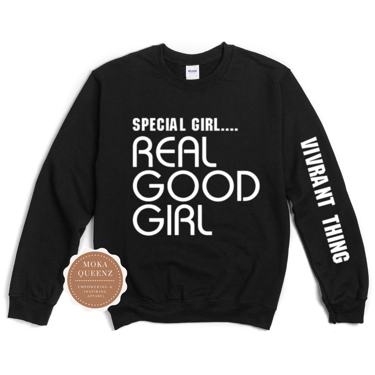 Special Girl Real Good Girl Shirt | Moka Queenz – Mo-Ka Queenz Apparel